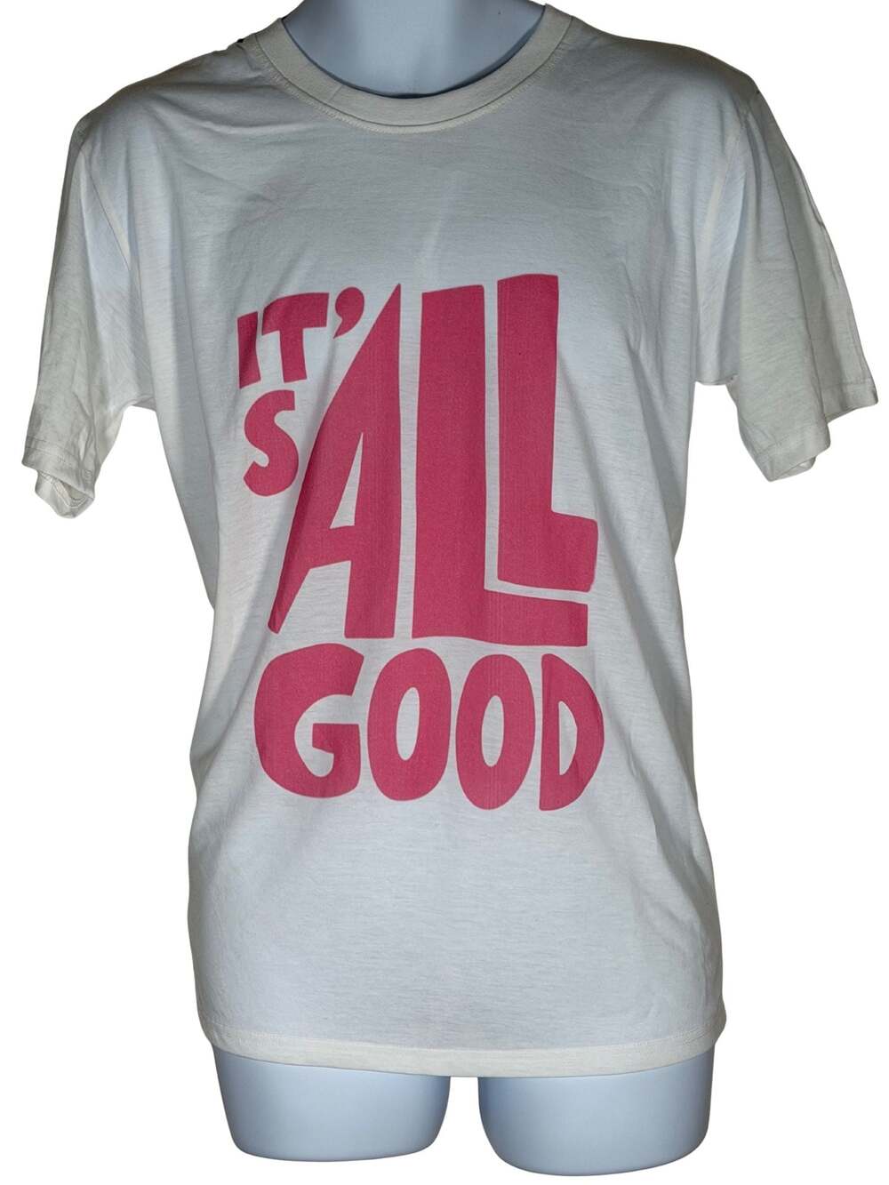 Vintage It's All Good White and Pink Graphic T-Shirt